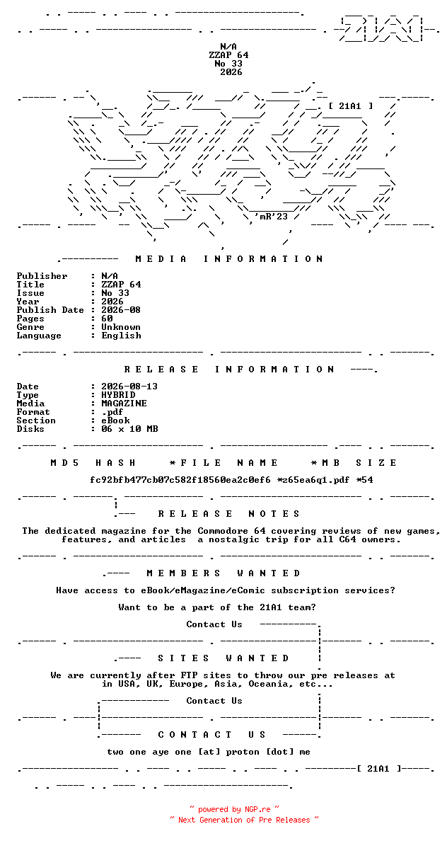 NFO for the release ZZAP.64.No.33.2026.HYBRID.MAGAZINE.eBook-21A1 by 21A1