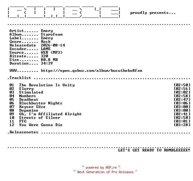NFO for the release Emery-Styrofoam-(WEB)-2026-RUMBLE by RUMBLE