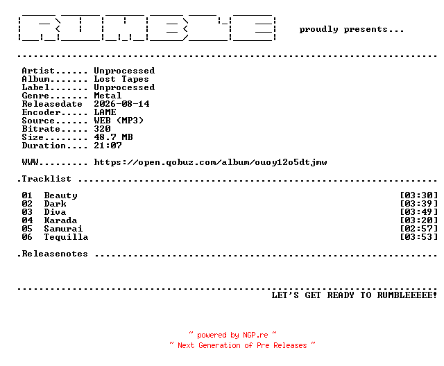 NFO for the release Unprocessed-Lost_Tapes-EP-(WEB)-2026-RUMBLE by RUMBLE