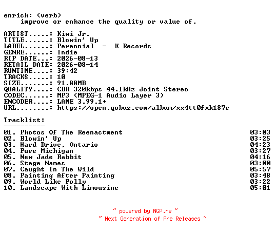 NFO for the release Kiwi_Jr.-Blowin_Up-WEB-2026-ENRiCH by ENRiCH