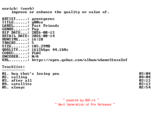 NFO for the release grentperez-g00se-EP-24BIT-WEB-FLAC-2026-ENRiCH by ENRiCH