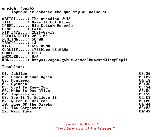 NFO for the release The_Arcadian_Wild-Make_It_Out_Alive-24BIT-WEB-FLAC-2026-ENRiCH by ENRiCH