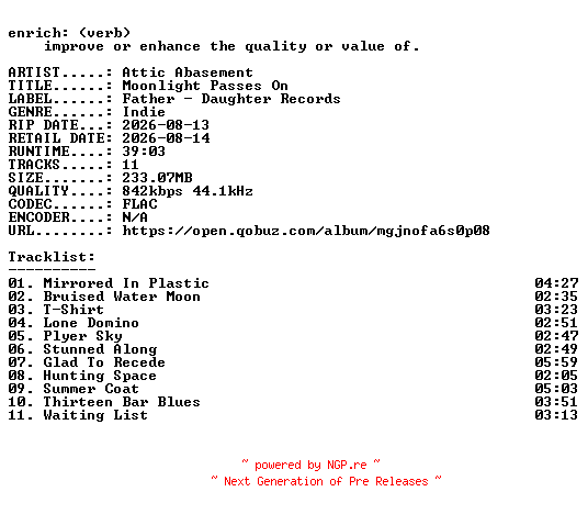 NFO for the release Attic_Abasement-Moonlight_Passes_On-16BIT-WEB-FLAC-2026-ENRiCH by ENRiCH