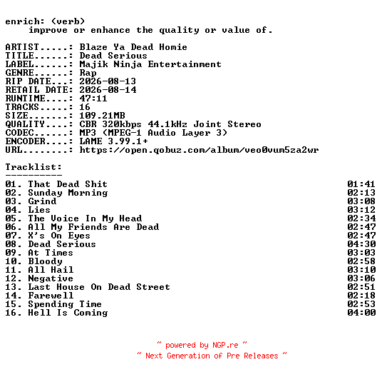 NFO for the release Blaze_Ya_Dead_Homie-Dead_Serious-WEB-2026-ENRiCH by ENRiCH