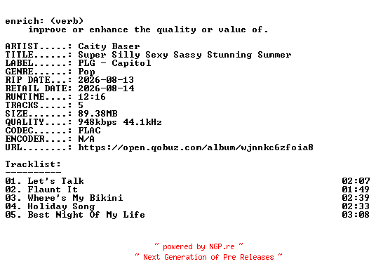 NFO for the release Caity_Baser-Super_Silly_Sexy_Sassy_Stunning_Summer-EP-16BIT-WEB-FLAC-2026-ENRiCH by ENRiCH