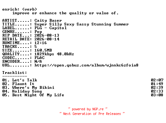 NFO for the release Caity_Baser-Super_Silly_Sexy_Sassy_Stunning_Summer-EP-24BIT-WEB-FLAC-2026-ENRiCH by ENRiCH