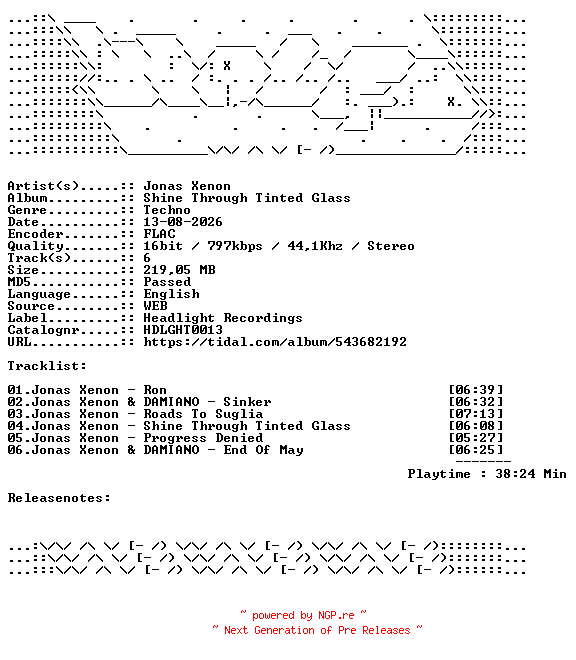 NFO for the release Jonas_Xenon-Shine_Through_Tinted_Glass-HDLGHT0013-16BIT-WEB-FLAC-2026-WAVED by WAVED
