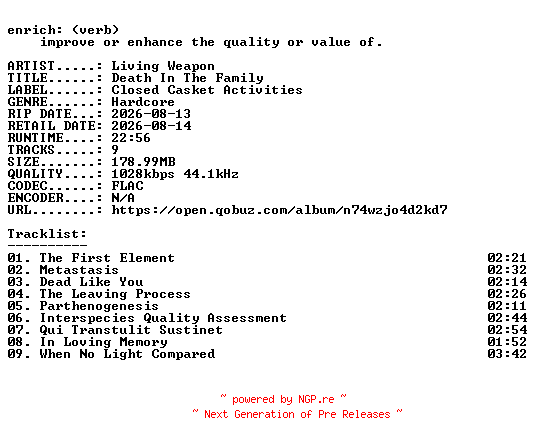 NFO for the release Living_Weapon-Death_In_The_Family-16BIT-WEB-FLAC-2026-ENRiCH by ENRiCH