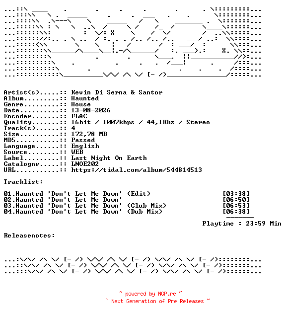 NFO for the release Kevin_Di_Serna_And_Santor-Haunted-LNOE202-16BIT-WEB-FLAC-2026-WAVED by WAVED