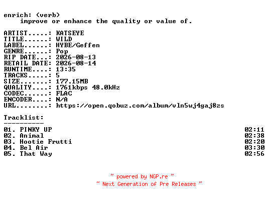 NFO for the release KATSEYE-WILD-EP-24BIT-WEB-FLAC-2026-ENRiCH by ENRiCH