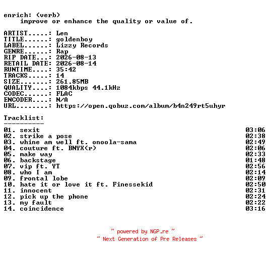 NFO for the release Len-goldenboy-16BIT-WEB-FLAC-2026-ENRiCH by ENRiCH