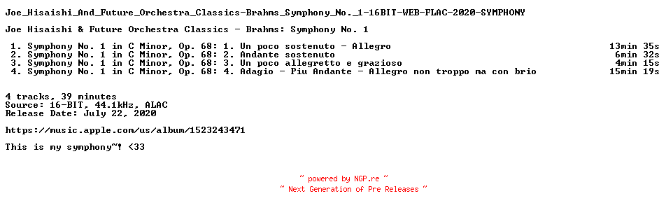 NFO for the release Joe_Hisaishi_And_Future_Orchestra_Classics-Brahms_Symphony_No._1-16BIT-WEB-FLAC-2020-SYMPHONY by SYMPHONY