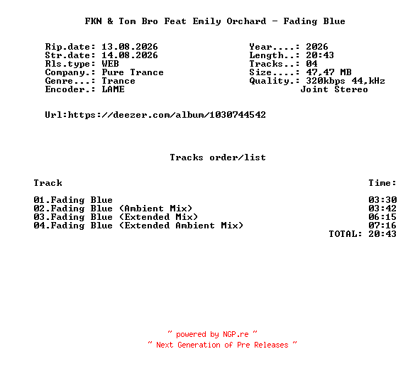 NFO for the release FKN_And_Tom_Bro_Feat_Emily_Orchard_-_Fading_Blue-(PURETRANCE369)-WEB-2026-FMC by FMC