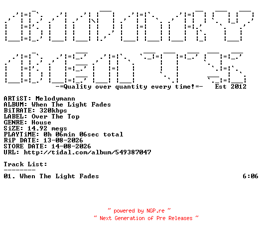 NFO for the release Melodymann-When_The_Light_Fades-(OTT625)-SINGLE-WEB-2026-BB by BB