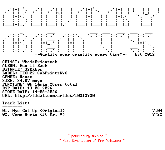 NFO for the release WhoisBriantech-Run_It_Back-(TCHNYC003)-WEB-2026-BB by BB