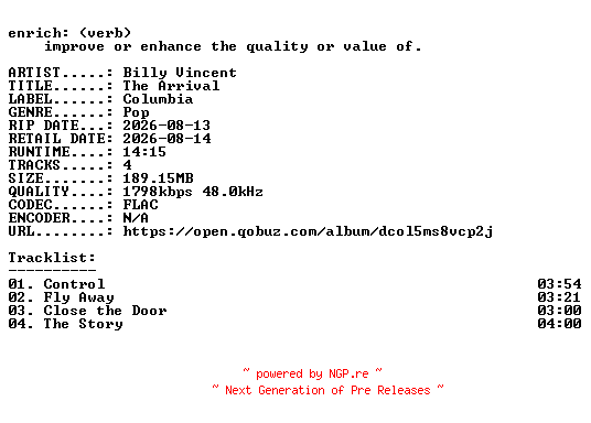 NFO for the release Billy_Vincent-The_Arrival-EP-24BIT-WEB-FLAC-2026-ENRiCH by ENRiCH
