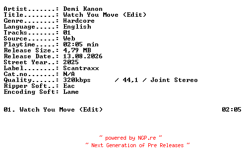 NFO for the release Demi_Kanon-Watch_You_Move_(Edit)-SINGLE-WEB-2025-XTC_iNT by XTC_iNT
