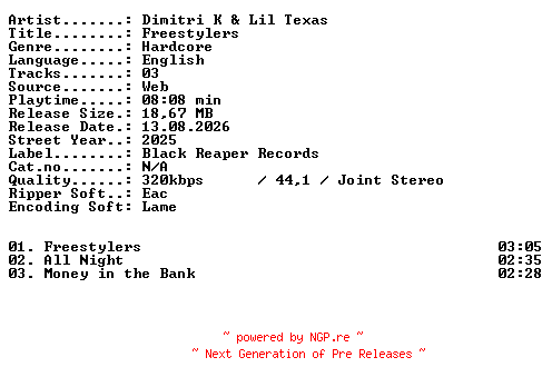 NFO for the release Dimitri_K_and_Lil_Texas-Freestylers-WEB-2025-XTC_iNT by XTC_iNT