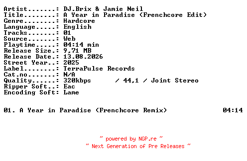 NFO for the release Djbrix_and_Jamie_Neil-A_Year_in_Paradise_(Frenchcore_Edit)-SINGLE-WEB-2025-XTC_iNT by XTC_iNT