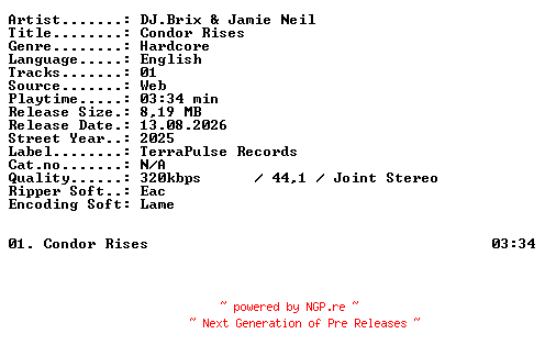 NFO for the release Djbrix_and_Jamie_Neil-Condor_Rises-SINGLE-WEB-2025-XTC_iNT by XTC_iNT