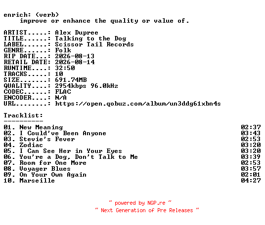 NFO for the release Alex_Dupree-Talking_to_the_Dog-24BIT-WEB-FLAC-2026-ENRiCH by ENRiCH