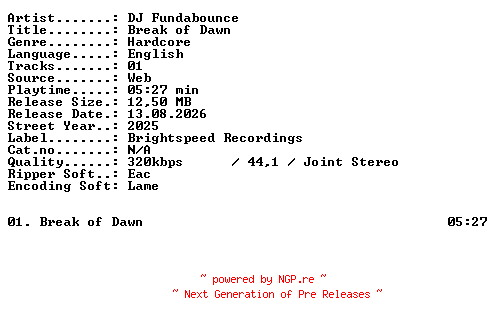 NFO for the release DJ_Fundabounce-Break_of_Dawn-SINGLE-WEB-2025-XTC_iNT by XTC_iNT