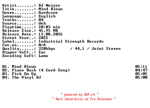 NFO for the release DJ_Noizer-Mind_Blown-WEB-2025-XTC_iNT by XTC_iNT