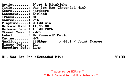 NFO for the release Dort_and_Ditzkickz-Was_Ist_Das_(Extended_Mix)-SINGLE-WEB-2025-XTC_iNT by XTC_iNT