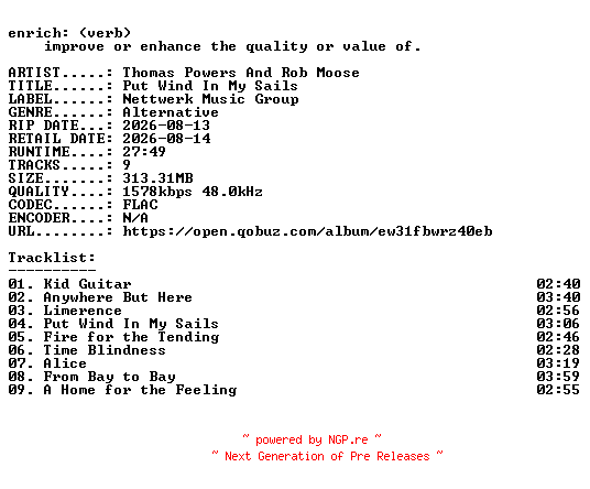 NFO for the release Thomas_Powers_And_Rob_Moose-Put_Wind_In_My_Sails-24BIT-WEB-FLAC-2026-ENRiCH by ENRiCH