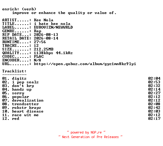 NFO for the release Kee_Nola-i_hate_kee_nola-16BIT-WEB-FLAC-2026-ENRiCH by ENRiCH