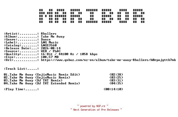 NFO for the release 8ballers-Take_Me_Away-(LNGS3560)-16BIT-WEB-FLAC-2026-MARiBOR by MARiBOR