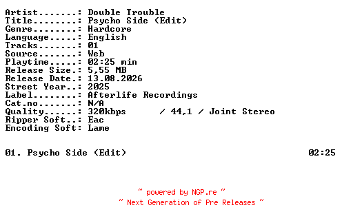 NFO for the release Double_Trouble-Psycho_Side_(Edit)-SINGLE-WEB-2025-XTC_iNT by XTC_iNT