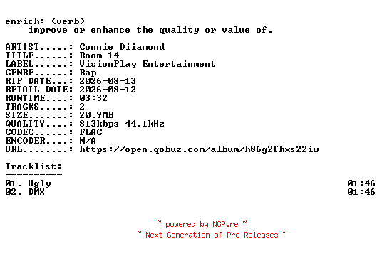 NFO for the release Connie_Diiamond-Room_14-EP-16BIT-WEB-FLAC-2026-ENRiCH by ENRiCH