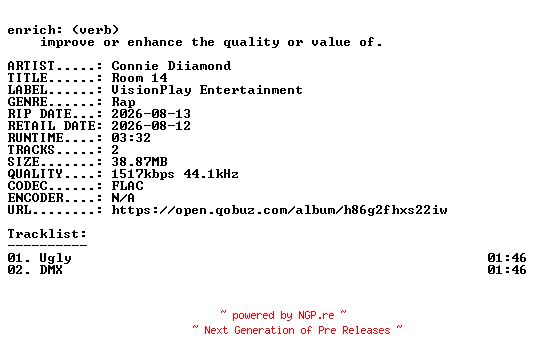 NFO for the release Connie_Diiamond-Room_14-EP-24BIT-WEB-FLAC-2026-ENRiCH by ENRiCH