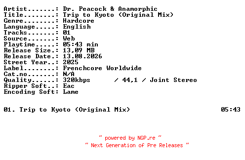 NFO for the release Dr_Peacock_and_Anamorphic-Trip_to_Kyoto_(Original_Mix)-SINGLE-WEB-2025-XTC_iNT by XTC_iNT