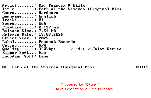 NFO for the release Dr_Peacock_and_Billx-Path_of_the_Wisemen_(Original_Mix)-SINGLE-WEB-2025-XTC_iNT by XTC_iNT