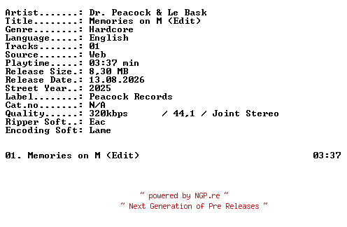 NFO for the release Dr_Peacock_and_Le_Bask-Memories_on_M_(Edit)-SINGLE-WEB-2025-XTC_iNT by XTC_iNT