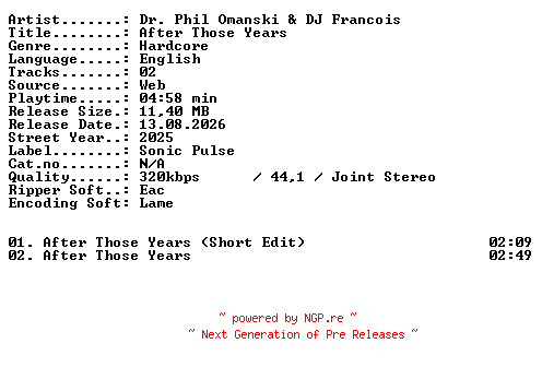 NFO for the release Dr_Phil_Omanski_and_DJ_Francois-After_Those_Years-WEB-2025-XTC_iNT by XTC_iNT