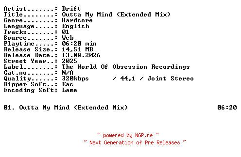 NFO for the release Drift-Outta_My_Mind_(Extended_Mix)-SINGLE-WEB-2025-XTC_iNT by XTC_iNT