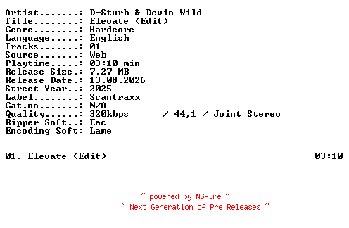 NFO for the release D-Sturb_and_Devin_Wild-Elevate_(Edit)-SINGLE-WEB-2025-XTC_iNT by XTC_iNT