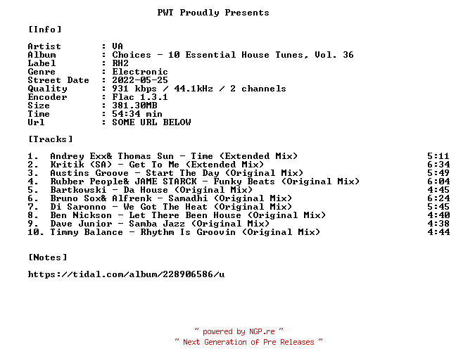 NFO for the release VA-Choices_-_10_Essential_House_Tunes_Vol._36-16BIT-WEB-FLAC-2022-PWT by PWT