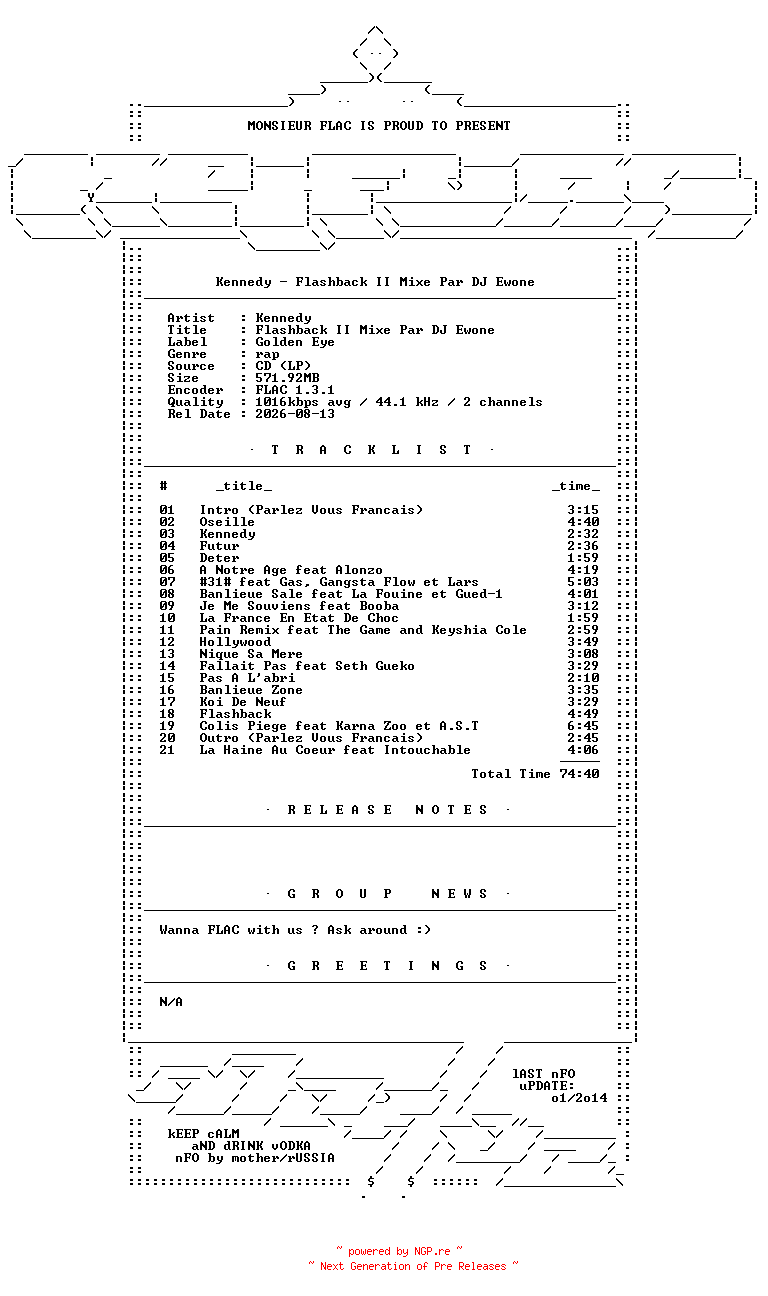 NFO for the release Kennedy-Flashback_II_Mixe_Par_DJ_Ewone-FR-CD-FLAC-2008-Mrflac by Mrflac