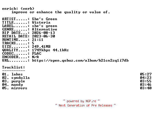 NFO for the release Shes_Green-Wisteria-24BIT-WEB-FLAC-2023-ENRiCH by ENRiCH
