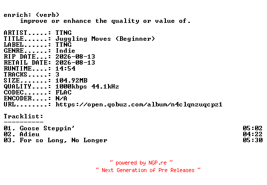 NFO for the release TTNG-Juggling_Moves_(Beginner)-EP-16BIT-WEB-FLAC-2026-ENRiCH by ENRiCH