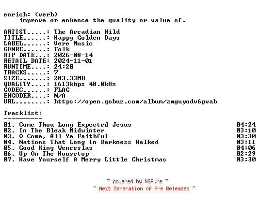 NFO for the release The_Arcadian_Wild-Happy_Golden_Days-24BIT-WEB-FLAC-2024-ENRiCH by ENRiCH
