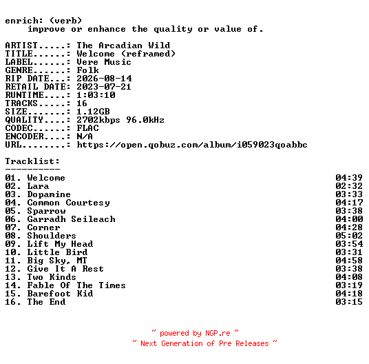 NFO for the release The_Arcadian_Wild-Welcome_(reframed)-24BIT-WEB-FLAC-2023-ENRiCH by ENRiCH