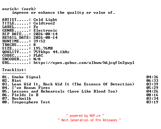 NFO for the release Cold_Light-Coldtron2-16BIT-WEB-FLAC-2026-ENRiCH by ENRiCH