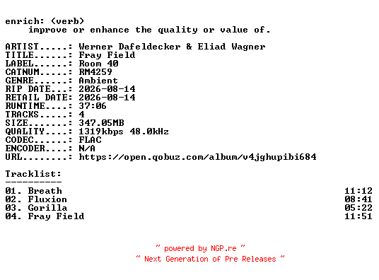 NFO for the release Werner_Dafeldecker_and_Eliad_Wagner-Fray_Field-(RM4259)-24BIT-WEB-FLAC-2026-ENRiCH by ENRiCH