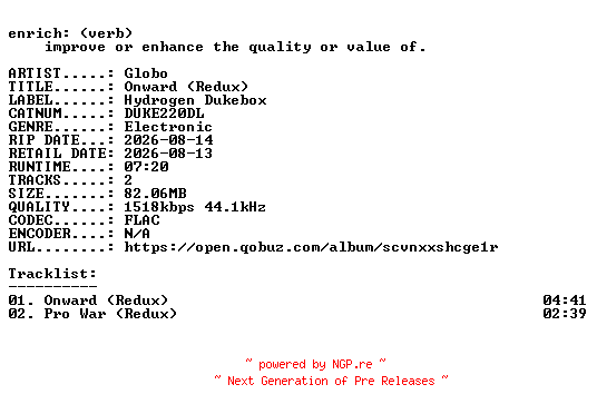 NFO for the release Globo-Onward_(Redux)-(DUKE220DL)-24BIT-WEB-FLAC-2026-ENRiCH by ENRiCH