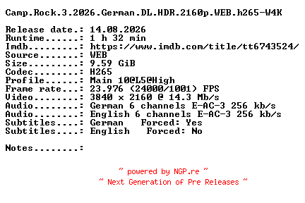 NFO for the release Camp.Rock.3.2026.German.DL.HDR.2160p.WEB.h265-W4K by W4K